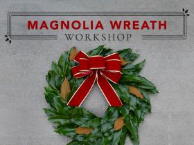 Magnolia Wreath Workshop