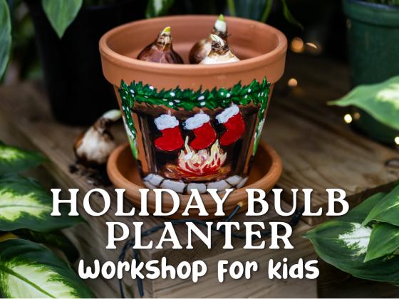 Holiday Bulb Planter Workshop for Kids