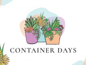 Container Days, McDonald Garden Center