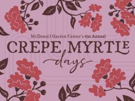 Crepe Myrtle Days